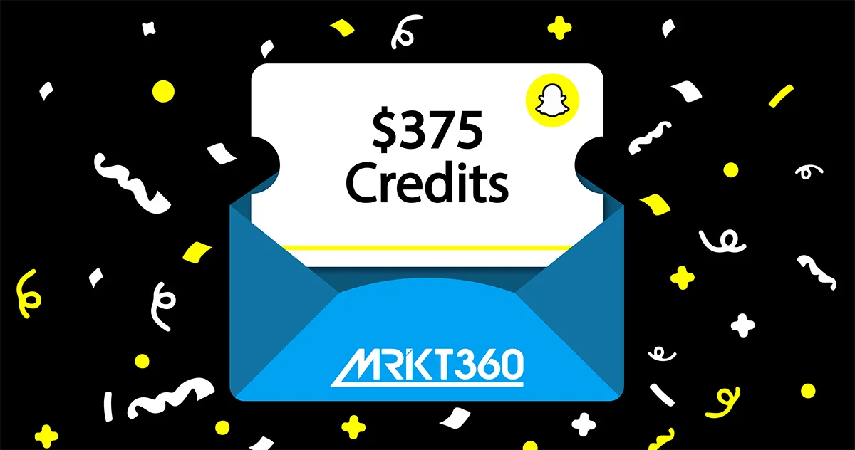 Launch Mobile-First Campaigns with Snapchat’s $375 Ad Credit